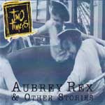 Aubrey Rex and Other Stories CD cover